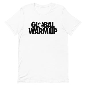 Global Warmup White Unisex T-Shirt